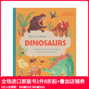 问答 Ask 原版 预售 英文儿童绘本 Dinosaurs 关于恐龙和史前世界 About