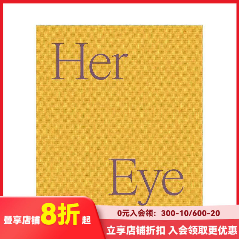 【现货】她之眼:荷兰女性室内设计力量 Her Eye 空间美学 创作心法 原版英文设计