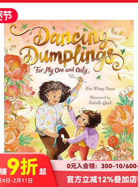 【预售】幸运饺子 Dancing Dumplings for My One and Only 原版英文儿童绘本 善本图书