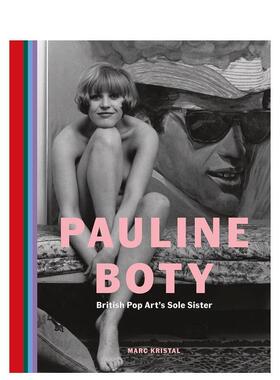 【预售】保利娜·伯蒂：英国波普艺术运动的女神 Pauline Boty: British Pop art's Sole Sister 原版英文艺术画册画集