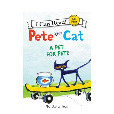 【现货】【I can read】Pete the Cat: A Pet for Pete/James Dean/HarperCollins皮特猫的宠物 英文儿童分阶阅读图书适合3-6岁