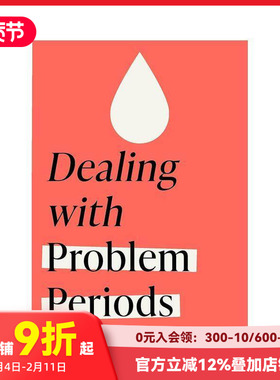 【预售】月经问题指南：疗治指南 Dealing with Problem Periods 原版英文生活综合 善本图书