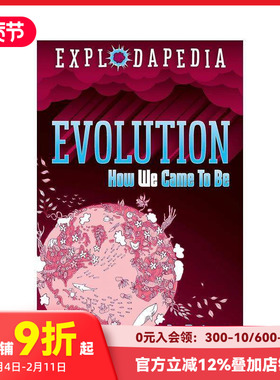 【现货】爆炸百科：进化 【Explodapedia】Evolution 原版英文青少年读物 善本图书