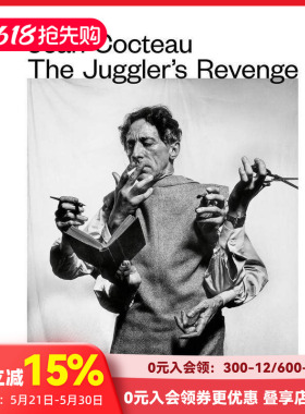 【预售】让-科克托 戏法家的复仇 Jean Cocteau: The Juggler’s Revenge 原版英文艺术画册画集