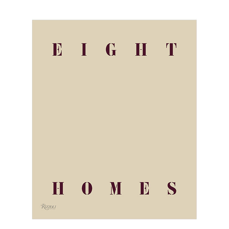 【预售】Clements Design设计工作室的八个室内设计作品  Eight Homes 简约高端奢华风格装修装潢 英文原版进口画册善本图书