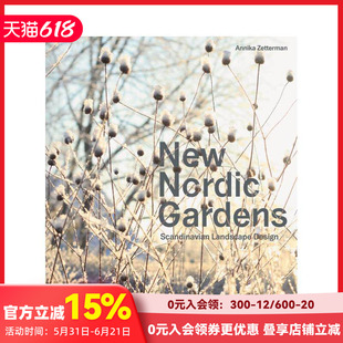 【现货】新北欧花园 : 北欧景观设计 New Nordic Gardens:Scandinavian Landscape Design 原版英文园林景观