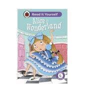 Reader Level 原版 Wonderland 英文儿童分阶阅读 善本图书 Alice Read 预售 爱丽丝梦游仙境 Yourself Fluent