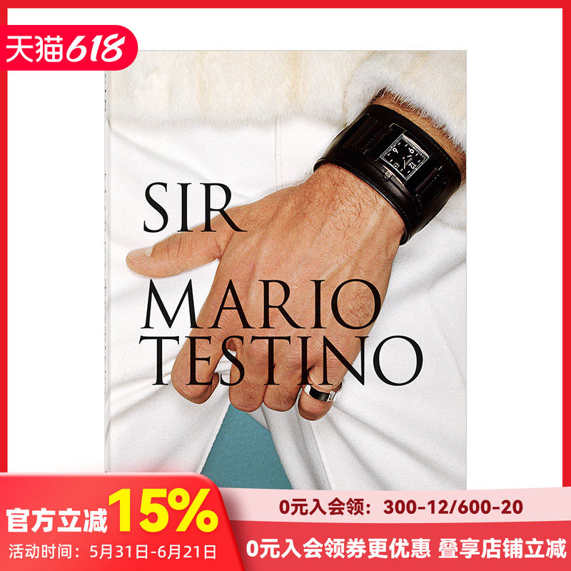 【现货】【Taschen40周年纪念版】马里奥&middot;特斯蒂诺：先生 Mario Testino. SIR 时尚摄影师作品集摄影书画册 英文原版