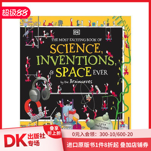 Exciting 现货 The Book 英文儿童绘本 科学 Science 有史以来激动人心 善本图书 发明和太空之书....由脑电波编写 Most