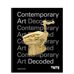 【现货】泰特:现代艺术解码 Tate: Contemporary art Decoded 原版英文艺术画册画集
