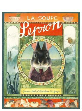 【现货】法文原版 兔子先生Lepron La Soupe Lepron 法文儿童绘本 正版进口图书画册