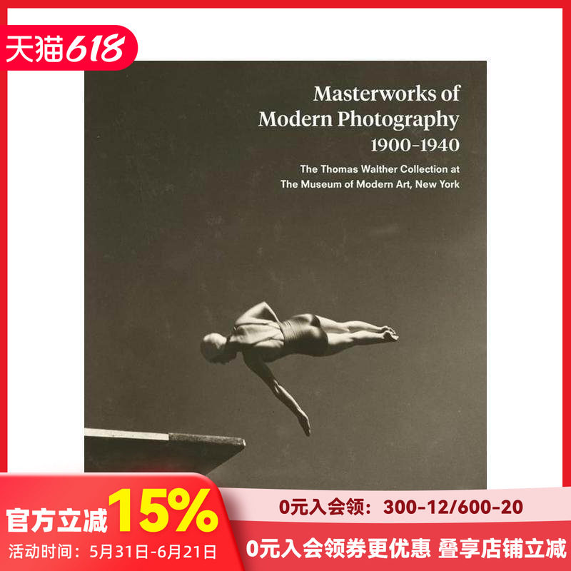 【现货】现代摄影杰作：1900-1940 MOMA纽约现代艺术博物馆收藏 Masterworks of Modern Photography 英文原版进口画册 善本图书