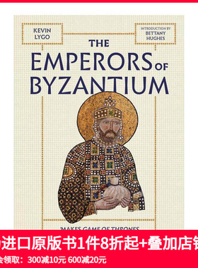 【现货】拜占庭皇朝 The Emperors of Byzantium 原版英文人文历