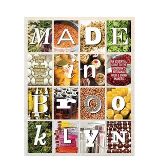 Guide 现货 Made Food Drin Artisanal Brooklyn：An 布鲁克林艺术食物与饮品制造精华指南 the Essential Borough’s
