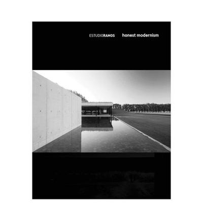【预售】阿根廷Estudio Ramos建筑事务所:真诚的现代主义 Estudio Ramos: Honest Modernism 原版英文建筑设计