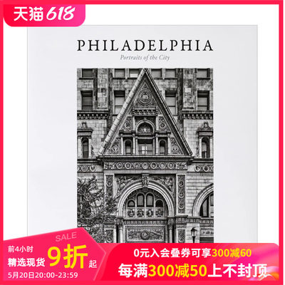 【预售】Philadelphia:Portraits of the City 费城城市建筑画册