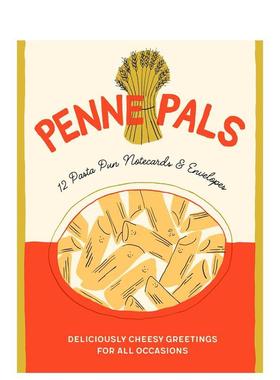 【预售】通心粉的爱：双关语记事卡 Penne Pals: 12 Pasta Pun Notecards & Envelopes 原版卡牌 善本图书
