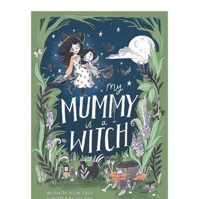 【现货】我的妈妈是女巫 My Mummy is a Witch英文儿童绘本Helena Garcia?and?Jess Rose Owlet