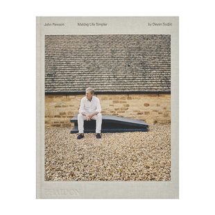 【现货】极简主义建筑大师约翰·帕森:让生活更简单 John Pawson: Making Life Simpler 进口原版英文建筑设计艺术 善本图书