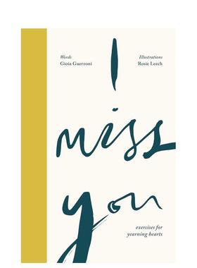 【现货】我想你：应对悲伤和思念活动手册 I Miss You: Activities for yearning hearts 英文原版进口励志书籍 善本图书