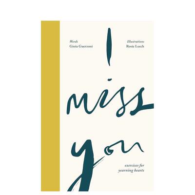【现货】我想你：应对悲伤和思念活动手册 I Miss You: Activities for yearning hearts 英文原版进口励志书籍 善本图书