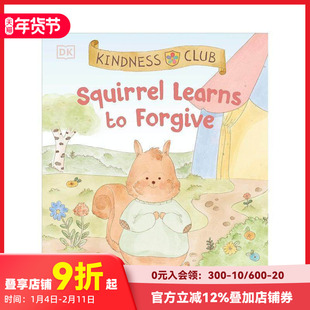【现货】【善意俱乐部】松鼠学会了原谅 【Kindness Club】Squirrel Learns to Forgive 原版英文儿童绘本