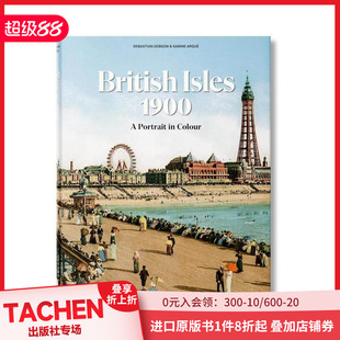 The 善本图书 多语种摄影作品集自然景观 Portrait 现货 英伦三岛1900：彩色肖像 Isles British 原版 1900. Colour