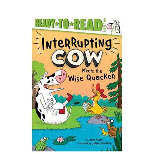 【预售】爱打岔的奶牛遇到聪明的呱呱叫者 Interrupting Cow Meets the Wise Quacker 原版英文儿童分阶阅读