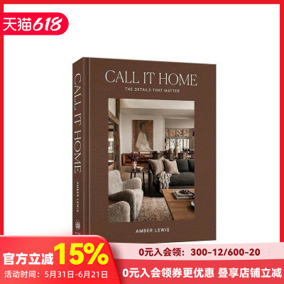 【预售】称之为家：重要的细节  Amber Lewis Call It Home: The D