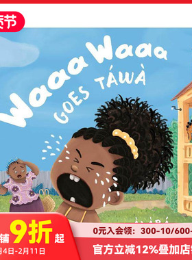 【预售】 塔瓦哇哇大哭 Waaa Waaa Goes Tawa 原版英文儿童绘本 善