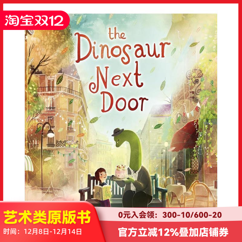 【现货】邻居恐龙先生 大熊和钢琴 水石童书奖得主The Dinosaur Next Door 英文儿童绘本 善本图书