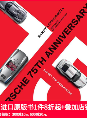 【预售】保时捷 周年：期待惊喜 Porsche Anniversary: Expect the Unexpected 英文原版进口产品设计 善本图书