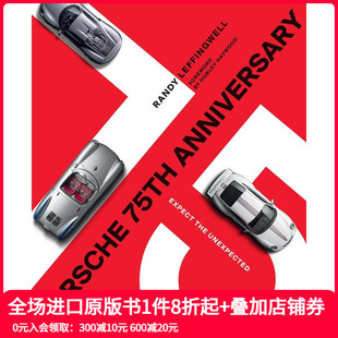 英文原版 善本图书 周年：期待惊喜 Expect the Anniversary 保时捷 Porsche 进口产品设计 Unexpected 预售