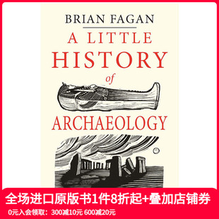 耶鲁考古学小史 善本图书 社 Archaeology 现货 耶鲁小史系列 英文原版 Little Yale出版 History 人文历史社科