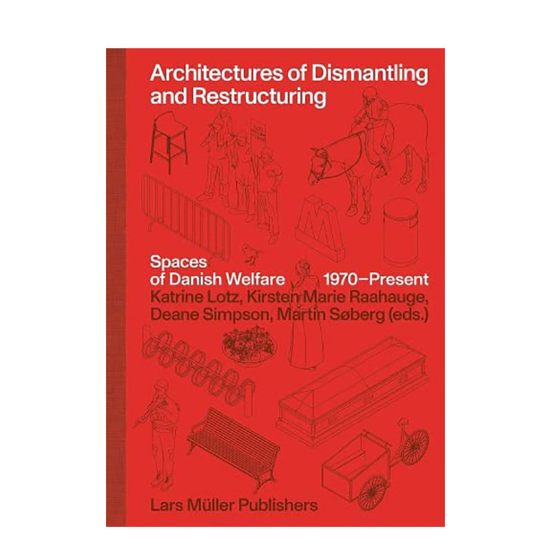 【现货】【2023年世界Z美的书-铜奖】拆除和重构的建筑 Architectures of Dismantling and Restructuring 英文建筑设计 善本图书 - 实物图