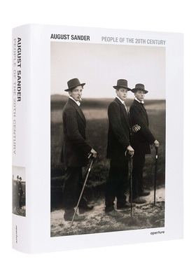 【现货】奥古斯特·桑德：20世纪人们 August Sander: People of the 20th Century 英文原版进口摄影作品集 善本图书