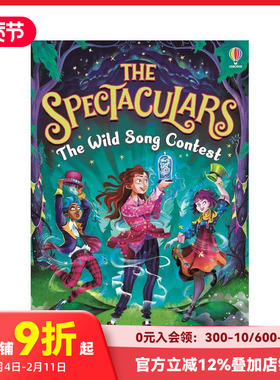【预售】精彩纷呈： 狂歌比赛 The Spectaculars: The Wild Song Contest 原版英文儿童章节书
