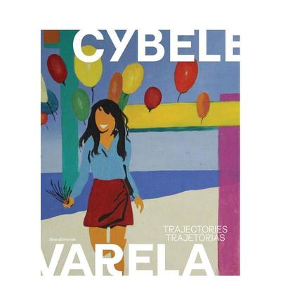 【预售】西贝尔?瓦雷拉：轨迹 Cybèle Varela : Trajectories | Trajetórias 原版英文艺术画册画集 善本图书