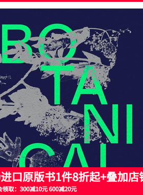 【预售】植物：观测美丽 Botanical: Observing Beauty 原版英文摄影作品集