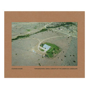 Topographies 善本图书 斯蒂芬·肖尔摄影集 进口艺术作品集 英文原版 史蒂芬·肖尔 Shore Stephen 地形学：美国景观航测 现货