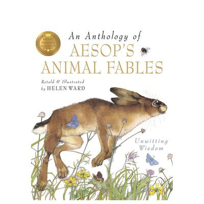 【预售】伊索动物寓言插图选集 An Anthology Of Aesop's Animal Fables 原版英文儿童故事 善本图书