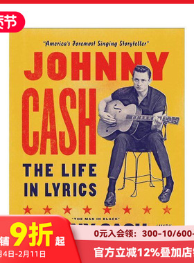 【预售】约翰尼-卡什：歌词中的人生 Johnny Cash: The Life in Lyrics 原版英文音乐 善本图书