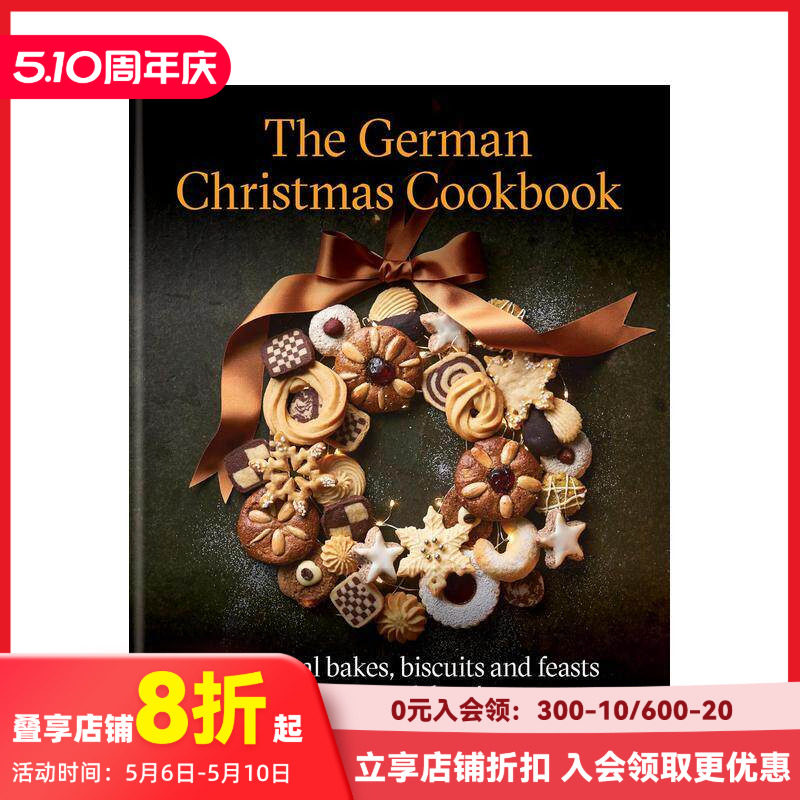 【预售】德式圣诞厨典：节庆传统蛋糕、饼干、面包及其他 The German Christmas Cookbook  ，，原版英文餐饮生活美食 善本图书