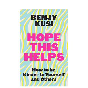 【预售】希望对您有所帮助： 如何善待自己和他人 Hope this Helps 原版英文心灵励志 善本图书