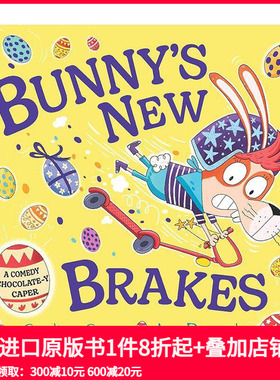 【预售】邦妮的新刹车 Bunny's New Brakes 原版英文儿童故事