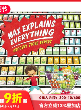 【现货】麦克斯解释一切：杂货店专家 Max Explains Everything 获奖图书 英文原版 3-6岁 亲子英语儿童进口绘本 善本童书