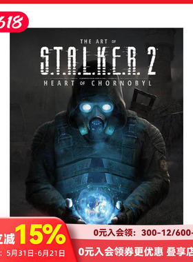 【预售】潜行者2：切尔诺贝利之心 游戏设定集 The Art of S.T.A.L.K.E.R. 2: Heart of Chornobyl 原版英文艺术插画原画设定集