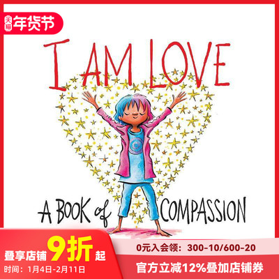 【现货】【成长能量】爱的宣言：同情力启蒙 I Am Love: A Book of Compassion 原版英文儿童绘本 SEL启蒙