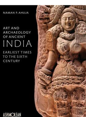 【现货】古代印度的艺术和考古学：六世纪 Art and Archaeology of Ancient India 原版英文艺术画册画集 正版进口图书