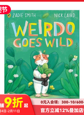 【预售】怪人狂野记 Weirdo Goes Wild 原版英文儿童绘本
